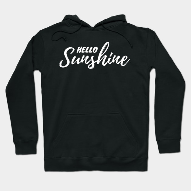 Hello Sunshine! Hoodie by mikepod